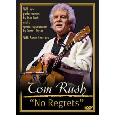 Tom Rush - No Regrets – Zboží Mobilmania