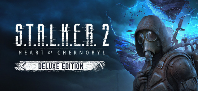 S.T.A.L.K.E.R. 2: Heart of Chernobyl (Deluxe Edition)