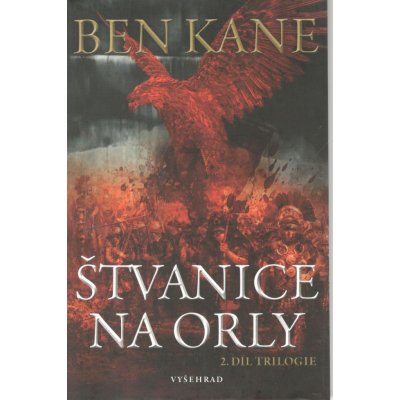 Štvanice na orly - Ben Kane