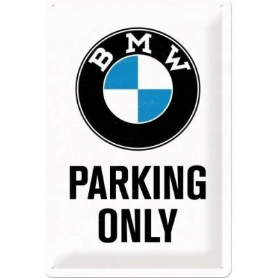 Nostalgic Art Plechová Cedule BMW Parking Only Bílá – Zboží Dáma