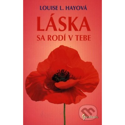 Láska sa rodí v tebe – Hledejceny.cz