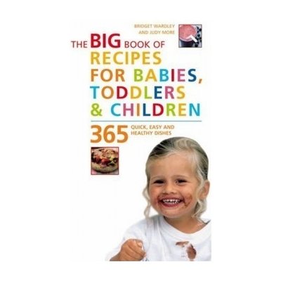 The Big Book of Recipes for B - J. More, B. Wardley
