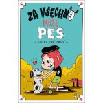 Za všechno může pes - Tereza Kopecká – Hledejceny.cz