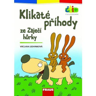 Čti+ Klikaté příhody ze Zaječí hůrky – Hledejceny.cz