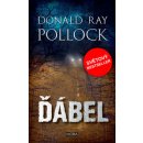 Ďábel - Donald Ray Pollock