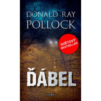 Ďábel - Donald Ray Pollock