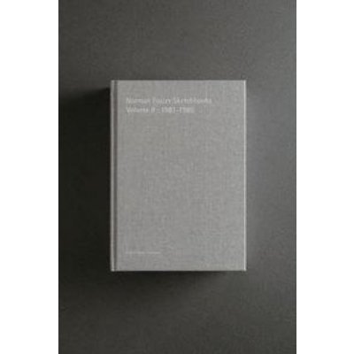 NORMAN FOSTER SKETCHBOOKS VOL II, 1981-1985 – Hledejceny.cz