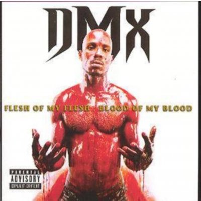 Dmx - Flesh Of My Flesh Blood of my Blood CD