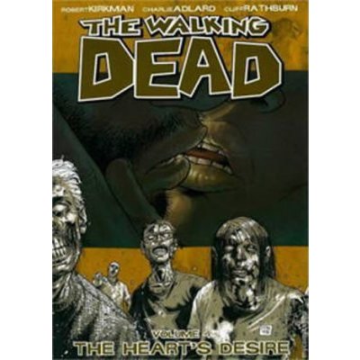 The Walking Dead: The Heart´s Desire Volume 4 – Hledejceny.cz