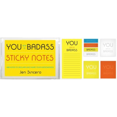 You Are a Badassr Sticky Notes: 488 Notes to Declare and Share Your Awesomeness Sincero JenPaperback – Hledejceny.cz
