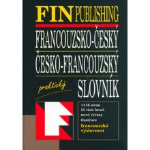 Francouzsko-český, Česko-francouzský slovník praktický
