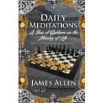 Daily Meditations: A Year of Guidance on the Meaning of Life Allen JamesPaperback – Hledejceny.cz