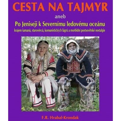 Cesta na Tajmyr – Hledejceny.cz