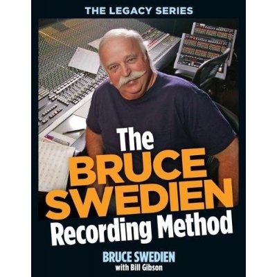 The Bruce Swedien Recording - B. Gibson, B. Swedien