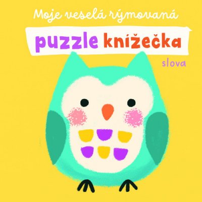 Moje veselá rýmovaná puzzle knížečka Slova – Hledejceny.cz