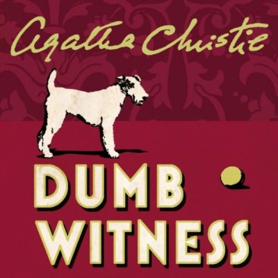 Dumb Witness - Christie Agatha, Fraser Hugh