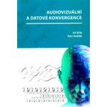 Audiovizuální a datové konvergence Jiří Kříž, Petr Sedlák – Hledejceny.cz