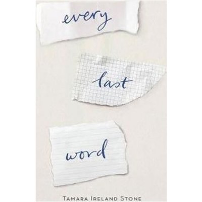 Every Last Word - Tamara Ireland Stone – Hledejceny.cz