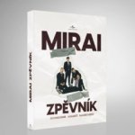 Mirai Zpěvník / Kniha [KNI] – Zboží Mobilmania