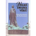 Velké drama věků – Hledejceny.cz