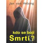 Kdo se bojí smrti? Jan van Helsing – Zboží Mobilmania