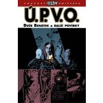 Ú.P.V.O. 2 - Duše Benátek a další povídky - Mike Mignola – Hledejceny.cz