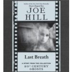 Last Breath - Hill Joe, TBD – Hledejceny.cz