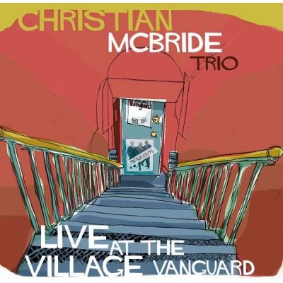 Christian Mcbride - Live At The Village CD – Hledejceny.cz