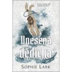 Unesená dědička - Sophie Lark – Sleviste.cz
