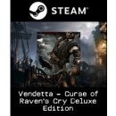 Vendetta: Curse of Raven's Cry (Deluxe Edition)