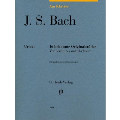 Bach 16 bekannte Originalstücke noty pro klavír von leicht bis mittelschwer, mit praktischen Erläuterungen