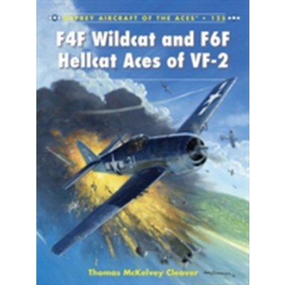 F4F Wildcat and F6F Hellcat Aces of VF-2 – Zboží Mobilmania