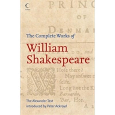 The Complete Works of William Shak - W. Shakespeare