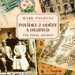Povídky z Oděsy a odjinud - Polevoj Mark – Zboží Dáma