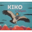 Kniha Kiko a tulipán - Markéta Pilátová