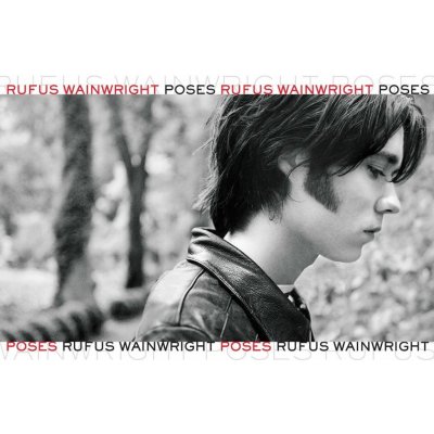 Wainwright Rufus - Poses CD