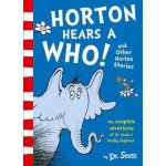 Horton Hears a Who and Other Horton Stories – Hledejceny.cz