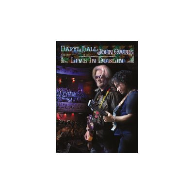 Hall Daryl & John Oates - Live In Dublin [DVD]