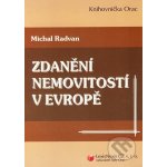 Zdanění nemovitostí v Evropě - Michal Radovan – Hledejceny.cz