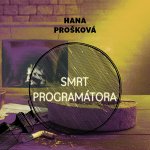 Smrt programátora - Čte Gustav Hašek – Zboží Dáma