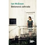 McEwan Ian - Betonová zahrada – Hledejceny.cz