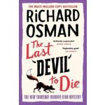 The Last Devil To Die - Richard Osman – Hledejceny.cz