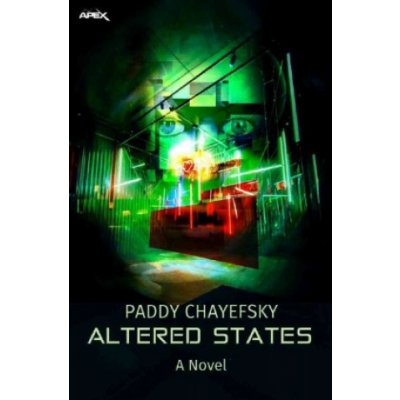 ALTERED STATES English Edition