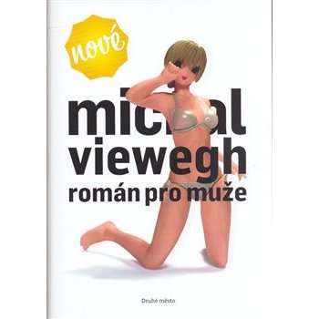 Román pro muže - Michal Viewegh