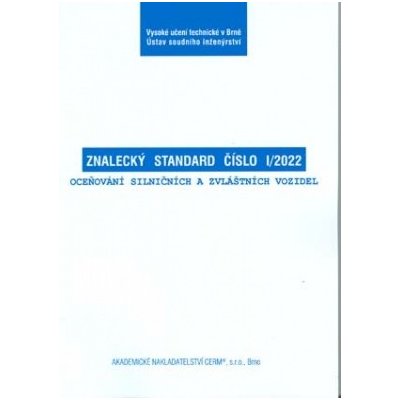 Znalecký standard číslo I/2022 - Robert Kledus – Hledejceny.cz