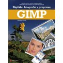 Digitální fotografie v programu GIMP Lubomír Čevela