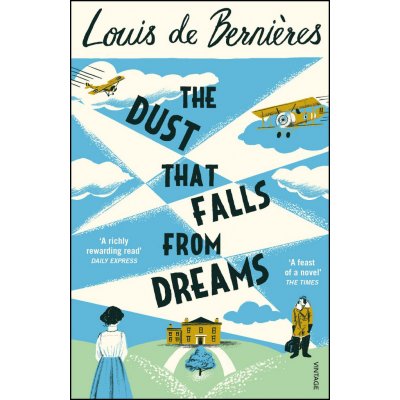 The Dust that Falls from Dreams - Louis de Bernieres - Paperback