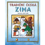 Tradiční česká ZIMA - Josef Lada - Lada Josef, Kolektiv autorů