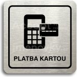 ACCEPT Piktogram platba kartou - stříbrná tabulka - černý tisk – Sleviste.cz