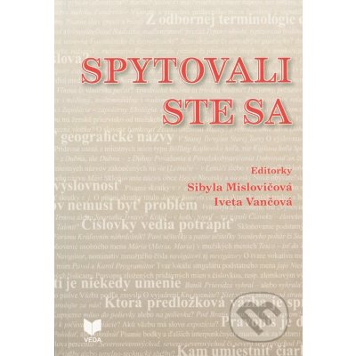 Sytovali ste sa - Sibyla Mislovičová editor , Iveta Vančová editor – Hledejceny.cz